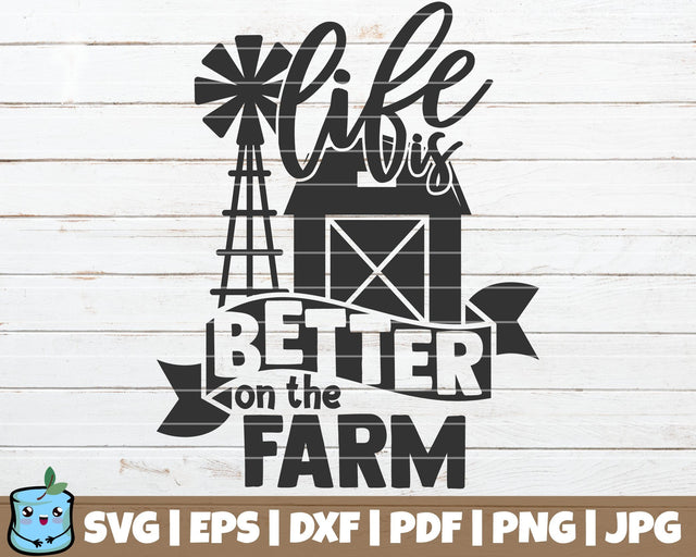 Life Is Better On The Farm SVG MintyMarshmallows 