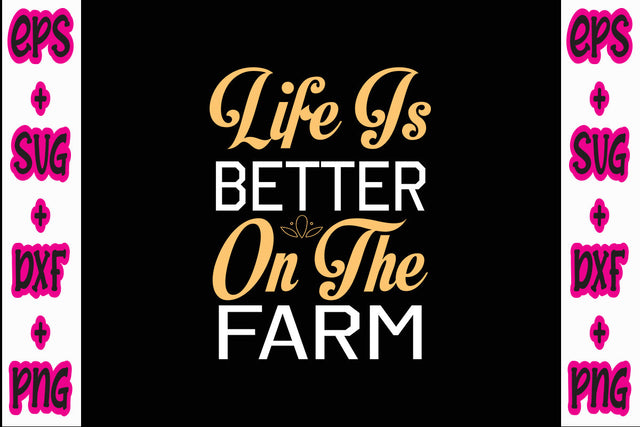 Life Is Better On The Farm SVG Nurstore 
