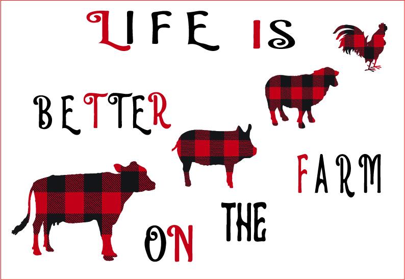 Life is Better on the Farm,buffalo Plaid Sublimation sublimationhappy 