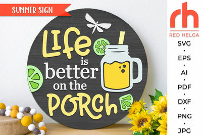 Life is Better on the Porch SVG, Round Hanger Cut File, Summer Door Sign DXF, Cocktail Silhouette SVG RedHelgaArt 