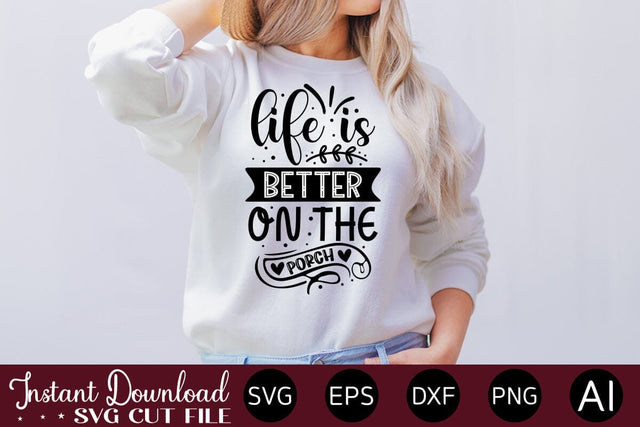 Life Is Better On The Porch svg SVG designmaster24 