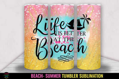 Life is Better - Tumbler Sublimation I 20 Oz Summer Tumbler Sublimation Happy Printables Club 