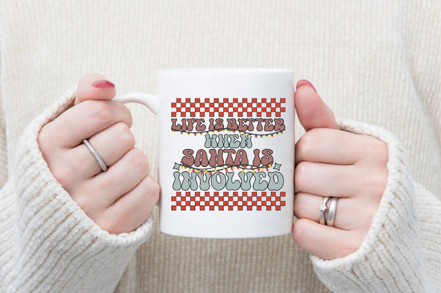Life is_ Better when Santa is Involved SVG SVGista 