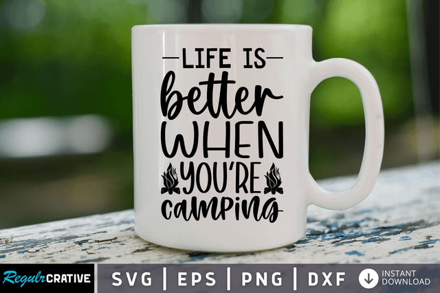 Life is better when youre SVG SVG Regulrcrative 