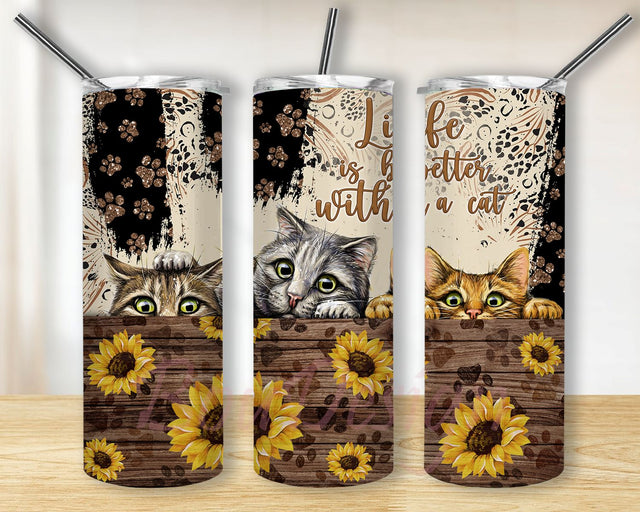 Life is Better with a Cat Tumbler Wrap, Cat Quote Sublimation Design, Sunflower 20 oz Skinny Tumbler Sublimation BouDesign 