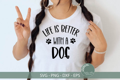 Life Is Better With A Dog SVG-Dog SVG-Pet SVG-Funny Dog SVG SVG Linden Valley Designs 
