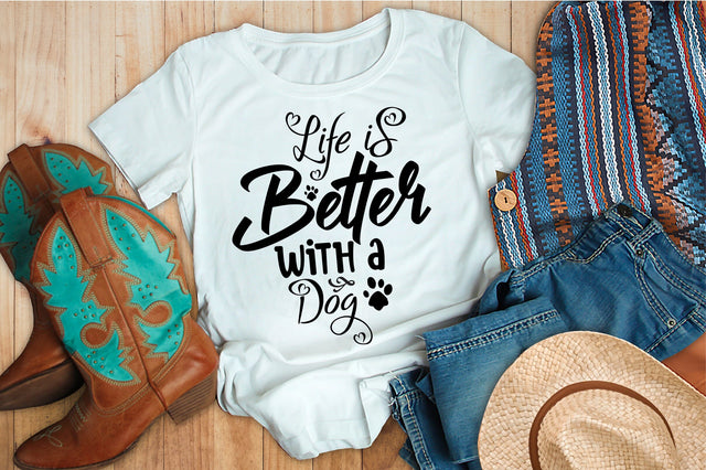Life is Better with a Dog svg SVG orpitasn 