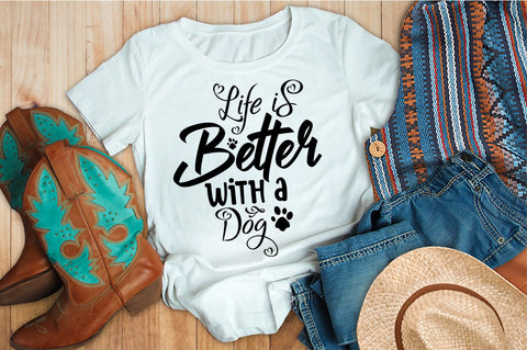 Life is Better with a Dog svg SVG orpitasn 