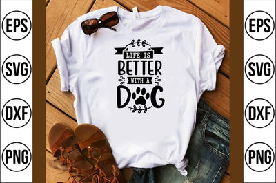 life is better with a dog svg SVG shah alam 