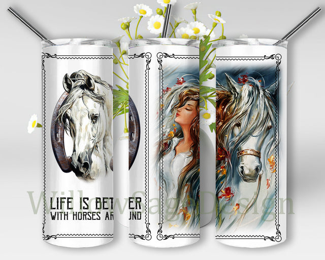 Life Is Better With A Horse Around Tumbler Png, Horse Girl 20oz Skinny Tumbler, Horse Lover Gift, Animal Lover Tumbler Wrap, Horse Sublimation Design, Instant Download Sublimation WillowSageDesign 