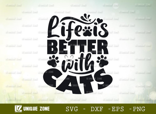 Life Is Better With Cats | Cat Mama | Pussy | T-shirt Design SVG Unique Zone 