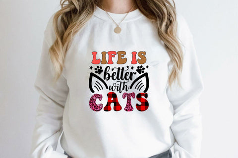 life is better with cats Sublimation SVGArt 