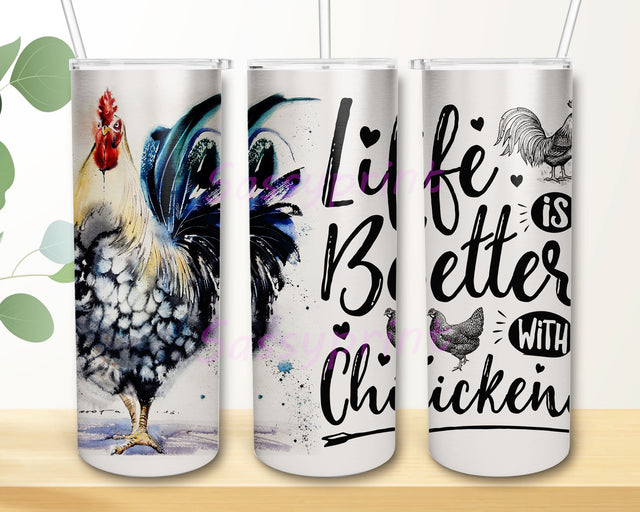 Life Is Better With Chickens Tumbler PNG, Chicken 20 oz Skinny Tumbler, Chickens Sublimation Design Digital Download PNG Sublimation sassyprint 