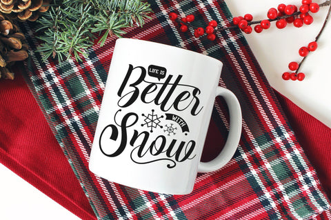 Life Is Better With Snow, Winter SVG Design SVG futivesvg 