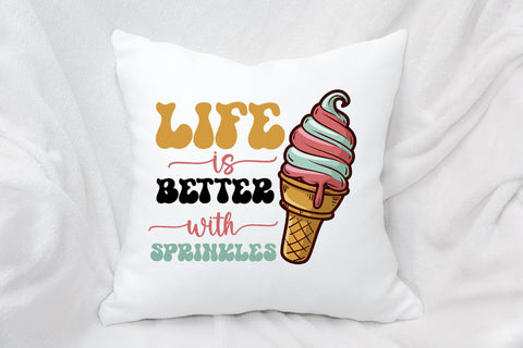 Life is Better with Sprinkles Ice Cream Sublimation Rupkotha 