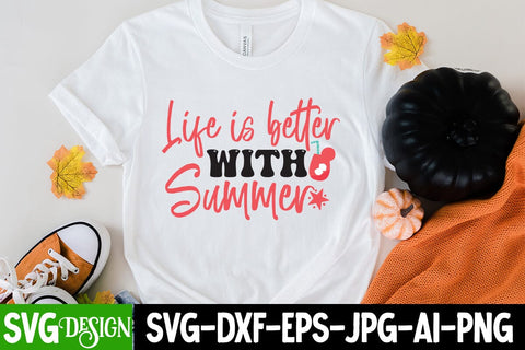 Life is Better With Summer SVG Cut File,Life is Better With Summer SVG Design , Summer SVG Cut File,Aloha Summer SVG Design, Summer SVG Quotes, Summer Sublimation PNG,Funny Summer SVG SVG BlackCatsMedia 