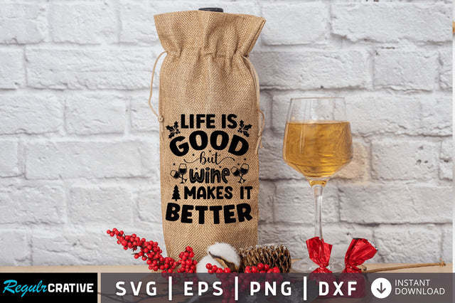 Life is good but SVG Design SVG Regulrcrative 