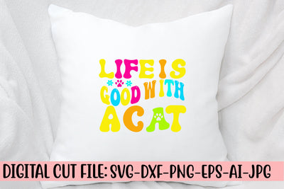 Life Is Good With A Cat Retro SVG SVG Syaman 