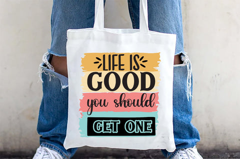 Life Is Good You Should Get One Sublimation Sublimation Jagonath Roy 