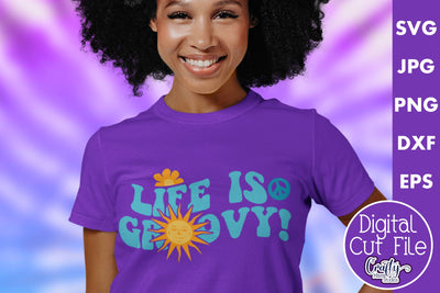 Life Is Groovy Svg | Retro Hippie Shirt Design SVG Crafty Mama Studios 