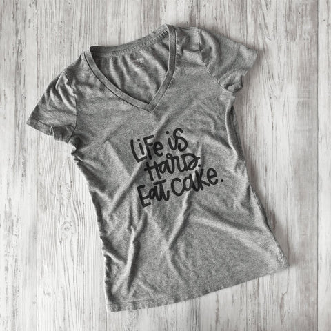 Life Is Hard Eat Cake Hand Lettered Cut File SVG Cursive by Camille 