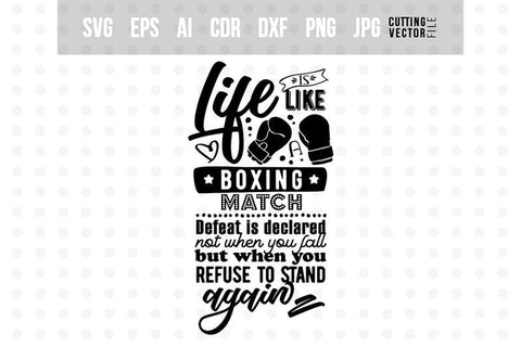 Life is like a Boxing Match SVG SVG VectorSVGdesign 