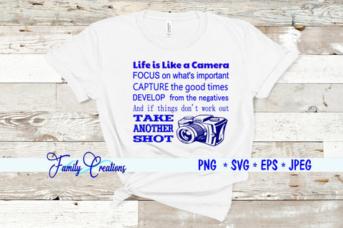 Life Is Like A Camera SVG Family Creations 