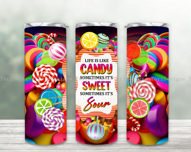 Life Is Like Candy Tumbler Wrap 20oz Tumbler Sublimation PNG Download Sublimation ToriDesigns 