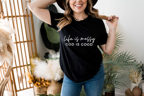 Life is Messy, God is Good SVG | Scripture SVG | Messy Mama SVG | Momlife SVG | PNG | DXF SVG Toteally SVG 