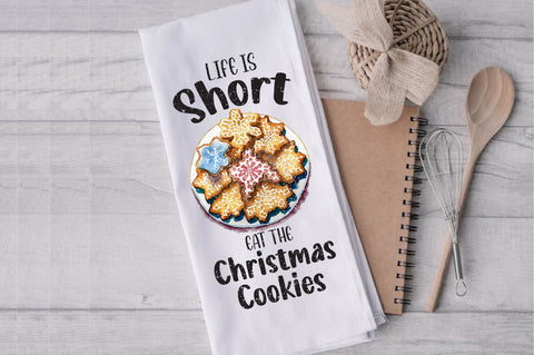 Life Is Short Eat The Cookies Towel Sublimation Sublimation Jagonath Roy 