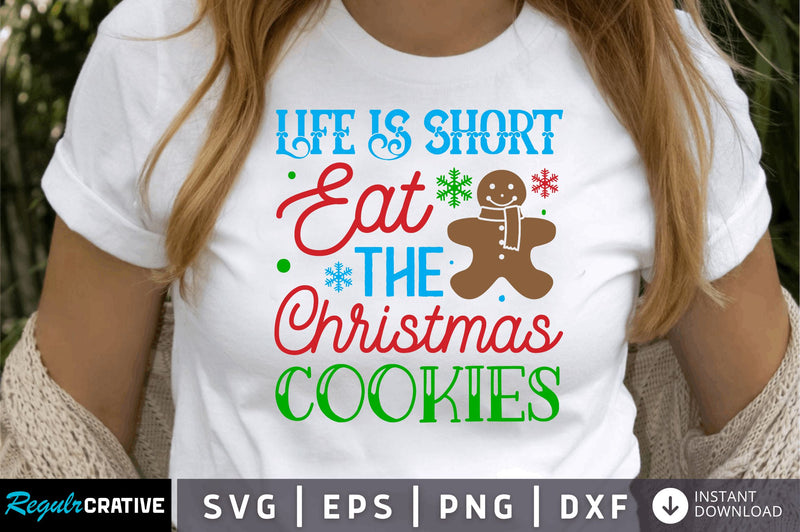 Life is short eat the SVG Design SVG Regulrcrative 