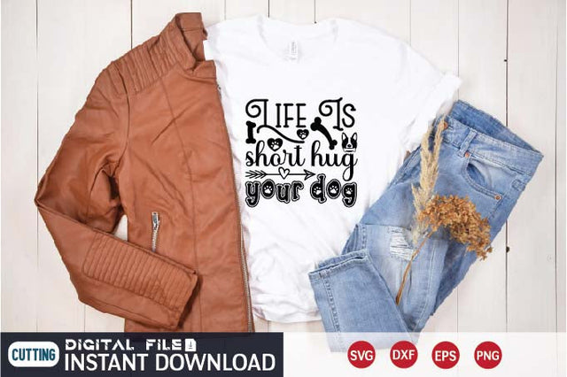 life is short hug your dog svg SVG designer krishna 