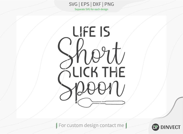 Life Is Short Lick The Spoon SVG Cut File, Keto SVG, Drinking Coffee Cut file, Keto Life, Mom Life, Coffee sayings, Silhouette, Cricut, Coffee Life T-shirt Design SVG Dinvect 