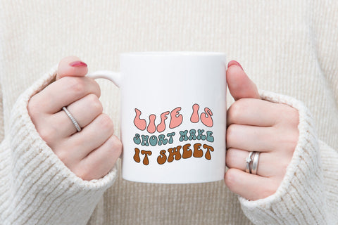 life is short make it sweet SVG SVG Rupkotha 