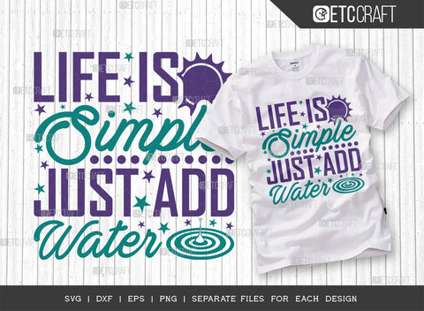 Life Is Simple Just Add Water SVG Bundle, Kayak Svg, Kayak Life Svg, Canoe Svg, Kayak Saying Svg, Lake Quotes, ETC T00292 SVG ETC Craft 