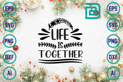 life is together SVG Craftlabsvg24 