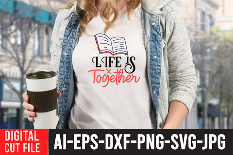 Life is Together SVG Cut File SVG BlackCatsMedia 