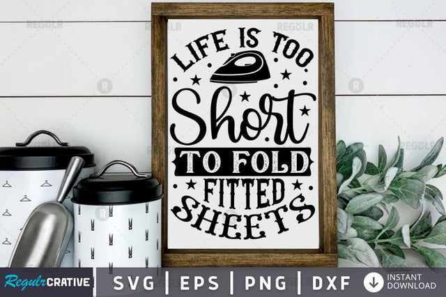 Life is too SVG SVG Regulrcrative 