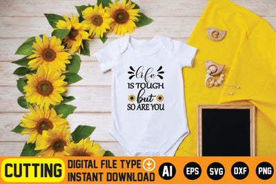 Life Is Tough But So Are You SVG CraftlabSvg29 