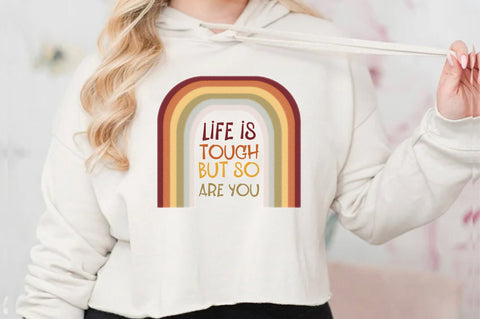 Life is Tough but so You Are Rainbow PNG Sublimation Jagonath Roy 