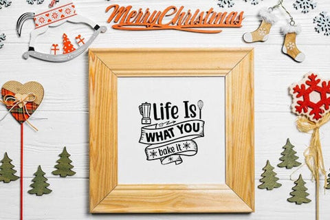 life is what you bake it SVG Angelina750 