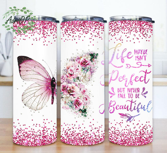 Life Maybe Isn’t Perfect Design Png, Butterfly Floral 20oz Skinny Tumbler, Glitter Tumbler Wrap, Motivation Quote Tumbler Template, Instant Download Sublimation AdriOP 