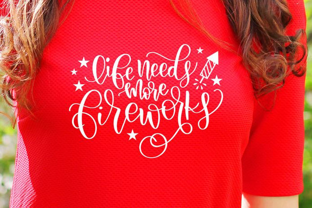 Life Needs More Fireworks | 4th of July SVG SVG So Fontsy Design Shop 