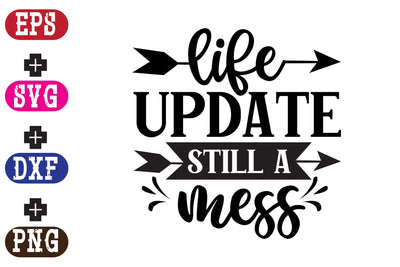 Life update still a mess SVG Nurstore 
