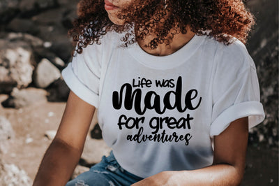 Life was made for great adventures SVG orpitasn 