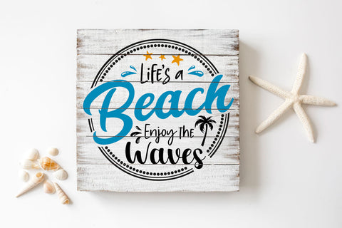 Life's a Beach Enjoy The Waves Summer SVG SVG Hippo Creations 
