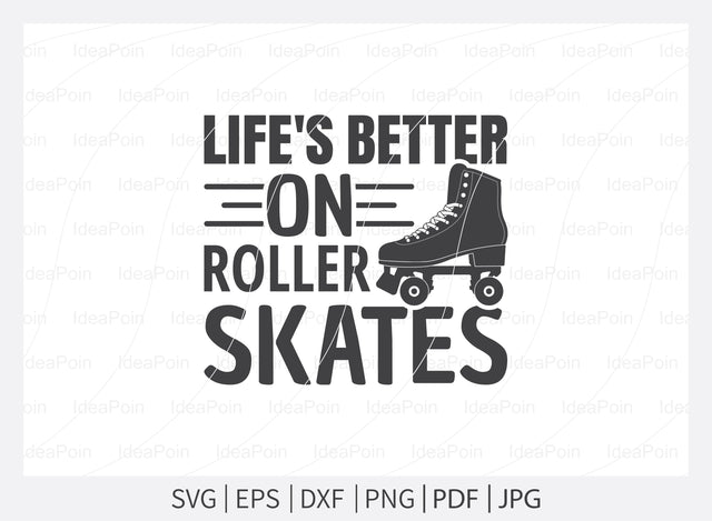 Life's better on roller skates svg, Roller Skating svg, Roller Skating vector, Adult Skate Night, Roller Skates saying, Roller Derby quotes, Roller Skating Png, Dxf, Svg SVG Dinvect 