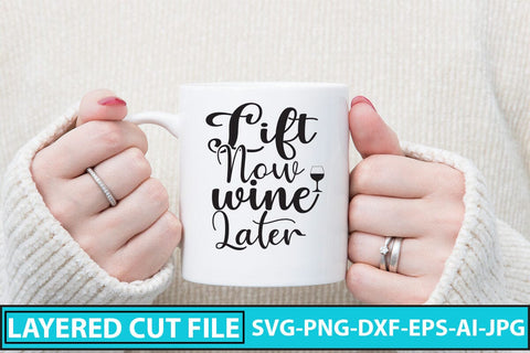 Lift Now Wine Later SVG Cut File SVG Syaman 