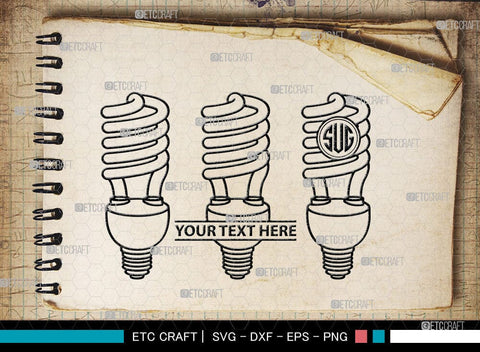 Light Bulb Monogram, Light Bulb Silhouette, Light Bulb SVG Cut Files, Light Svg, Energy Bulb Svg, Energy Saving Light Silhouette, SB00075 SVG ETC Craft 