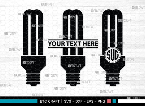 Light Bulb Monogram, Light Bulb Silhouette, Light Bulb SVG Cut Files, Light Svg, Energy Bulb Svg, Energy Saving Light Silhouette, SB00075 SVG ETC Craft 